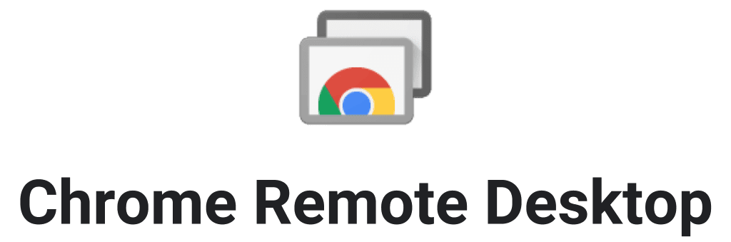 Chrome Remote Desktop